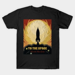 Space Plane Go to the Moon T-Shirt